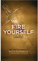Fire Yourself Daily