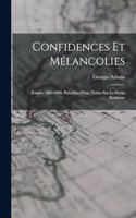 Confidences et mélancolies