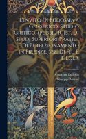 L'invito Di Eudossia a Genserico, Studio Critico. (Pubbl., R. Ist. Di Studi Superiori Pratici E Di Perfezionamento in Firenze, Sez. Di Fil. E Filol.).