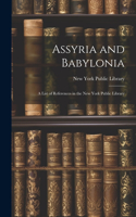 Assyria and Babylonia