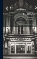 drac; drame fantastique en trois actes