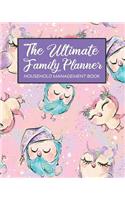 The Ultimate Family Planner Household Management Book