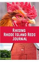 Raising Rhode Island Reds Journal: I LOVE MY BACKYARD CHICKENS! This backyard chicken notebook or journal makes a great gift for pet chicken hobbyists, farmers or any EGGTIVIST.