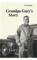 Grandpa Gary's Story