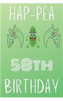 Hap-pea 58th Birthday