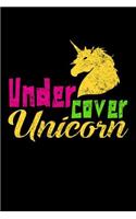 Undercover Unicorn