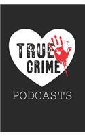 True Crime Podcasts