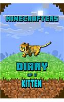 Minecrafters Diary of a Kitten