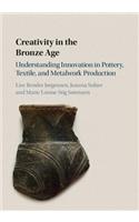 Creativity in the Bronze Age