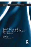 Social, Cultural and Economic Impacts of Wine in New Zealand.