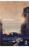 Dystopia and Economics