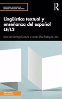 Linguistica textual y ensenanza del espanol LE/L2