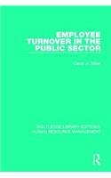Employee Turnover in the Public Sector