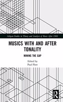 Musics with and After Tonality