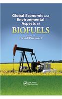 Global Economic and Environmental Aspects of Biofuels