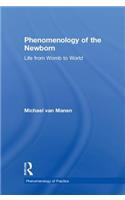 Phenomenology of the Newborn