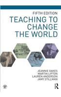 Teaching to Change the World