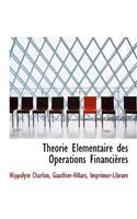 Th Orie L Mentaire Des Op Rations Financi Res