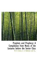 Prophets and Prophecy