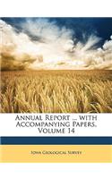 Annual Report ... with Accompanying Papers, Volume 14