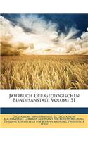 Jahrbuch Der Geologischen Bundesanstalt, Volume 51