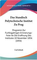 Das Standisch Polytechnische Institut Zu Prag