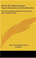 Bericht Der Eidgendssischen Expertenkommission In Handelsachen