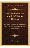 Childhood and Youth of Charles Dickens