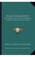 Black Diamonds