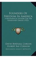 Founders of Freedom in America