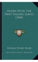 Hours With The First Falling Leaves (1868): (English)