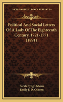 Political and Social Letters of a Lady of the Eighteenth Century, 1721-1771 (1891)