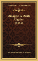 Omaggio A Dante Alighieri (1865)