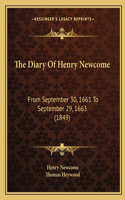 Diary Of Henry Newcome