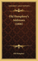 Old Humphrey's Addresses (1846)
