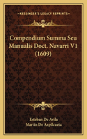 Compendium Summa Seu Manualis Doct. Navarri V1 (1609)