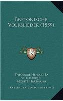 Bretonische Volkslieder (1859)