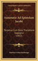 Annotatio Ad Epistolam Jacobi
