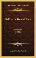 Galizische Geschichten