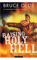 Raising Holy Hell