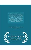 True Stories of Great Americans for Young Americans