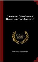 Lieutenant Danenhower's Narrative of the Jeannette