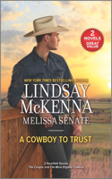 Cowboy to Trust
