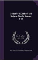 Teacher's Leaflets on Nature Study, Issues 1-13