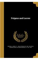 Fulgens and Lucres