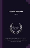 Library Occurrent; Volume 5