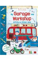 My Garage and Workshop Activity and Sticker Book: (Sticker Activity Books)