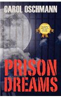 Prison Dreams