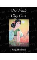 The Little Clay Cart