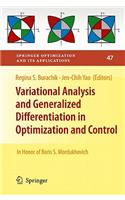 Variational Analysis and Generalized Differentiation in Optimization and Control: In Honor of Boris S. Mordukhovich